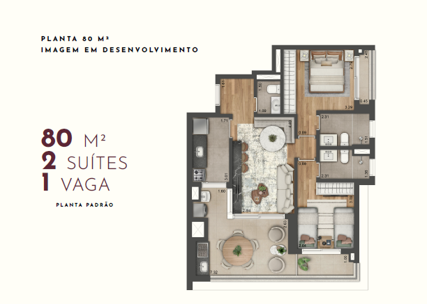 80m² | 2 Suítes | 1 Vaga